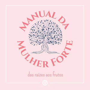Imagem de capa para o Curso online Manual da Mulher Forte
