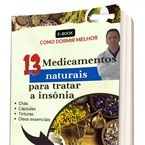 Imagem de capa para o Ebook 13 Medicamentos Naturais Para Tratar a Insônia