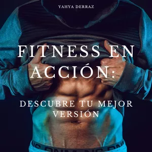 Imagen de portada para Ebook Fitness en acción: Descubre tu mejor versión