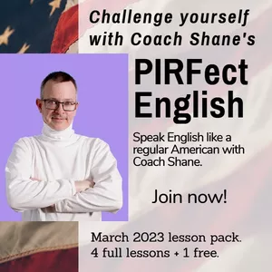 Cover image for Online course Coach Shane's PIRFect English - Mars 2023