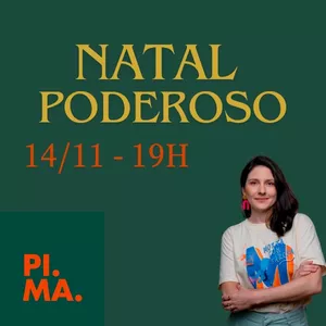Imagem de capa para o Evento online Natal poderoso com a PiMa
