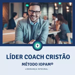 Imagem de capa para o Curso online Líder Coach Cristão - Método IOPAM®