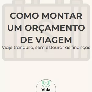 Imagem de capa para o Ebook Como Montar um Orçamento de Viagem