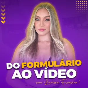Imagem de capa para o Curso online Do Formulário ao Vídeo