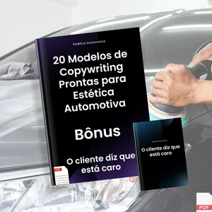Imagem de capa para o Ebook 20 Modelos de Copywriting Prontas para Estética Automotiva Bônus O cliente diz que está caro