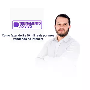 Imagem de capa para o Evento online TREINAMENTO AO VIVO: Como fazer de 5 a 10 mil reais por mes vendendo na INTERNET.