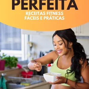 Imagem de capa para o Ebook Receitas Fitness - Fáceis e Práticas 