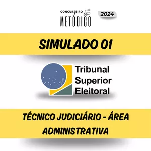 Imagem de capa para o Ebook SIMULADO 01 – TÉCNICO JUDICIÁRIO – ÁREA ADMINISTRATIVA - TSE