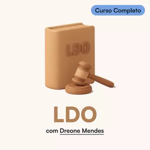Imagem de capa para o Curso online Leis orçamentárias: LDO - Lei de Diretrizes Orçamentárias