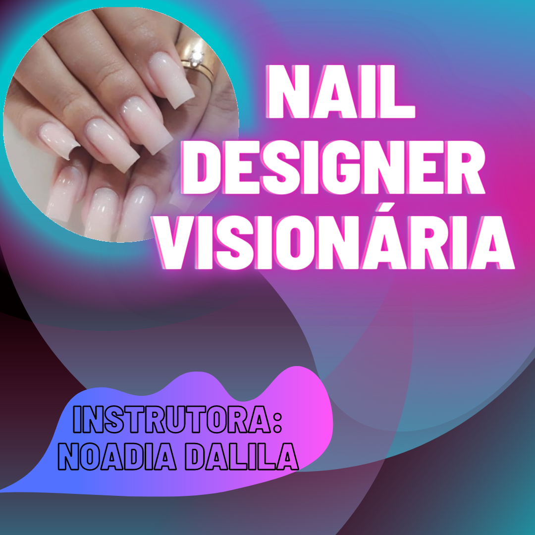 Imagem do curso Nail Designer Visionária