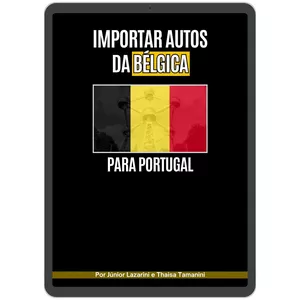 Imagem de capa para o Ebook Importar carros da Bélgica para Portugal