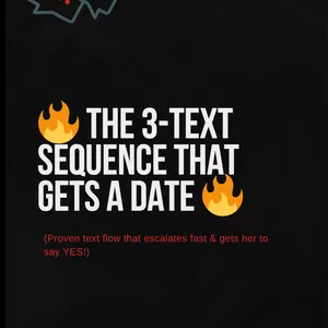 Cover image for Ebook 🔥THE 3-TEXT SEQUENCE THAT GETS A DATE 🔥