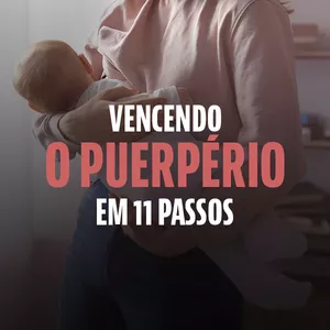 Imagem de capa para o Ebook Vencendo o Puerpério em 11 Passos