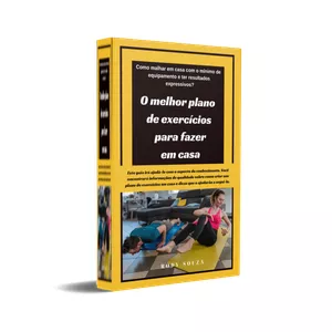 Imagem de capa para o Ebook O Melhor Plano de Exercícios para fazer em Casa