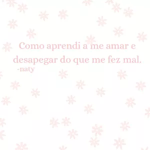 Imagem de capa para o Ebook Como aprendi a me amar e desapegar do que me fez mal.