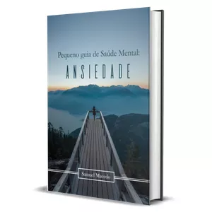 Imagem de capa para o Ebook e-Book: Ansiedade - Pequeno guia de saúde mental