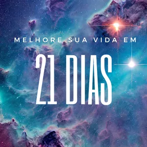 Imagem de capa para o Ebook Melhore sua vida em 21 dias 