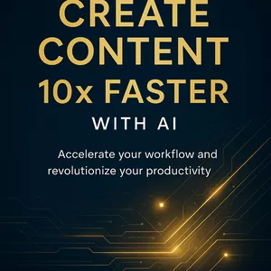 Cover image for Ebook How to Create Content 10x Faster with AI
