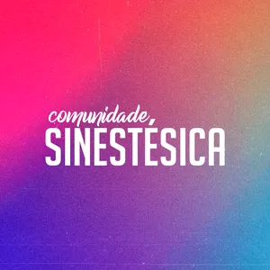 Imagem de capa para o Curso online Comunidade Sinestésica