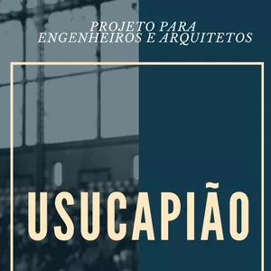 Imagem do curso USUCAPIÃO - Projeto para Engenheiros e Arquitetos