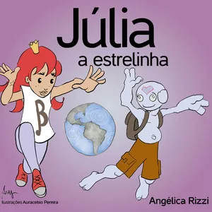 Imagem de capa para o Ebook Júlia , a estrelinha
