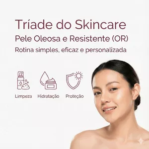 Imagem do curso Tríade do Skincare — Peles Oleosas e Resistentes (OR)