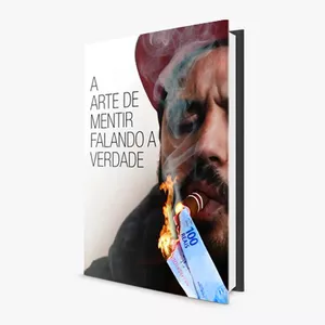 Imagem de capa para o Ebook A Arte de mentir falando a verdade