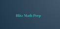 Blitz Math Prep