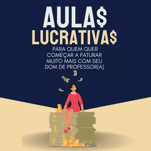 Imagem de capa para o Ebook AULAS LUCRATIVAS