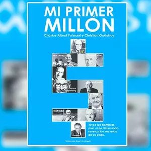 Imagen de portada para Ebook Mi primer millon by Charles-Albert Poissant &amp; Christian Godefroy