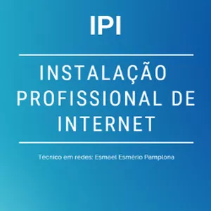 Instalação Profissional de Internet