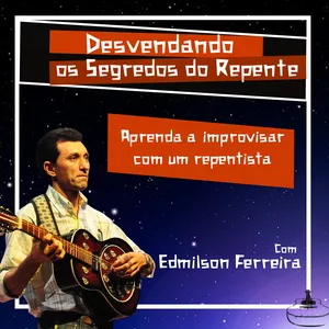 Imagem do curso DESVENDANDO OS SEGREDOS DO REPENTE: aprenda a improvisar com um repentista