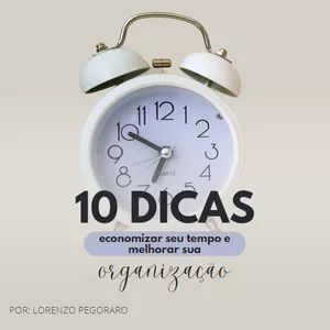 Imagem de capa para o Ebook EBOOK COM 10 DICAS DE ORGANIZAÇÃO