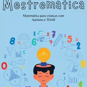 Imagem de capa para o Ebook Matemática Para Pessoas com Autismo e TDAH