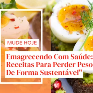 Imagem de capa para o Ebook Emagrecendo Com Saúde: Receitas Para Perder Peso De Forma Sustentável"