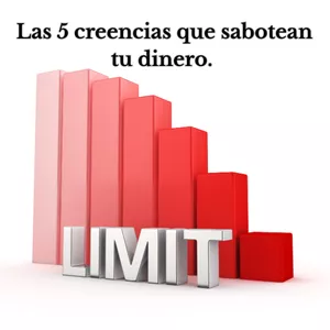 Imagen de portada para Curso online Bono: Audio - Las 5 creencias que sabotean tu dinero