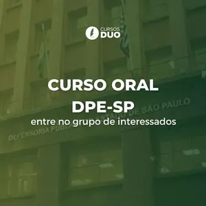 Imagem de capa para o Curso online Curso Prova Oral DPE/SP (Online)