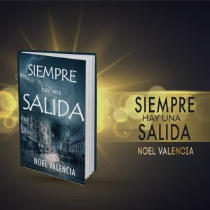 Imagen de portada para Ebook Siempre hay una salida - Noel Valencia