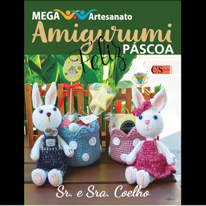 Imagem de capa para o Ebook MEGA ARTESANATO - (ed.33) AMIGURUMIS PÁSCOA