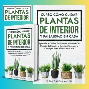 Imagen de portada para Ebook CURSO CÓMO CUIDAR PLANTAS DE INTERIOR