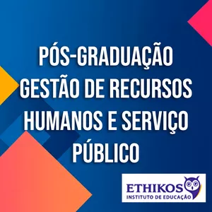 PÓS-GRADUAÇÃO EM GESTÃO DE RECURSOS HUMANOS E SERVIÇO PÚBLICO