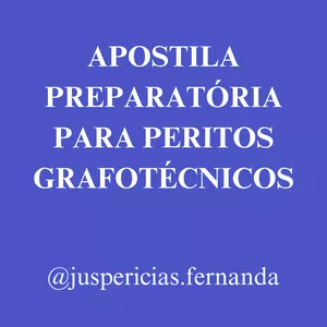 Imagem de capa para o Ebook APOSTILA PREPARATÓRIA PARA PERITOS GRAFOTÉCNICOS