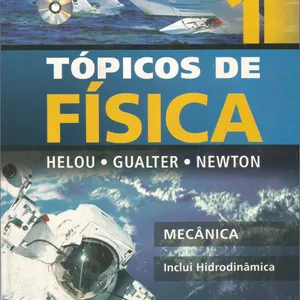 Imagem de capa para o Ebook Tópicos de Física - 18ª Ed. Vol 1, Mecânica - Newton - Helou - Gualter - em Pdf completo.