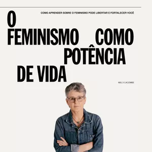 Imagem de capa para o Curso online FEMINISMO COMO POTÊNCIA DE VIDA 