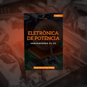 Imagem de capa para o Curso online Livro 3: Eletrônica de potência - Conversores CC - CC