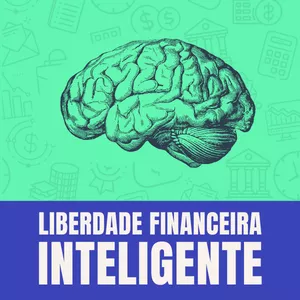 Imagem de capa para o Ebook Liberdade Financeira Inteligente