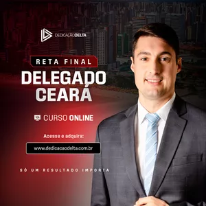Imagem de capa para o Curso online RETA FINAL DELEGADO - CEARÁ