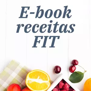 Imagem de capa para o Ebook E-book receitas FIT