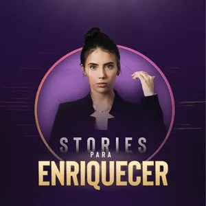 Stories Para Enriquecer | Luana Carolina