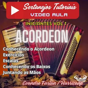 Imagem de Vídeo aula Acordéon Iniciantes VOL1 criado por Furlan/Hurricane na hotmart